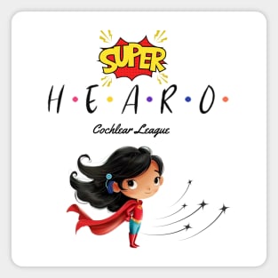 Super Hearo | Cochlear Implant | Hearing Loss | Deaf Magnet